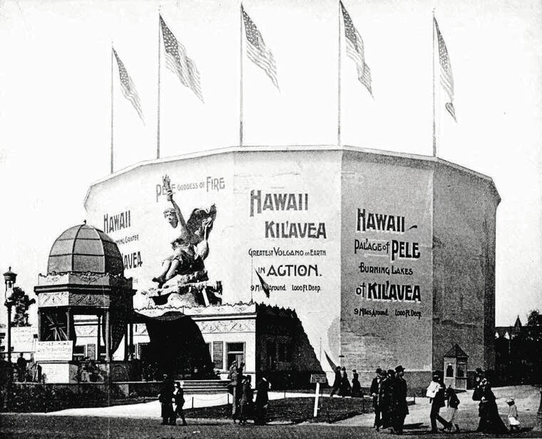 HAWAII STATE ARCHIVES
                                Chicago’s 1893 World’s Fair featured a circular exhibit — 50 feet high and 400 feet in circumference — of an erupting Kilauea Volcano.